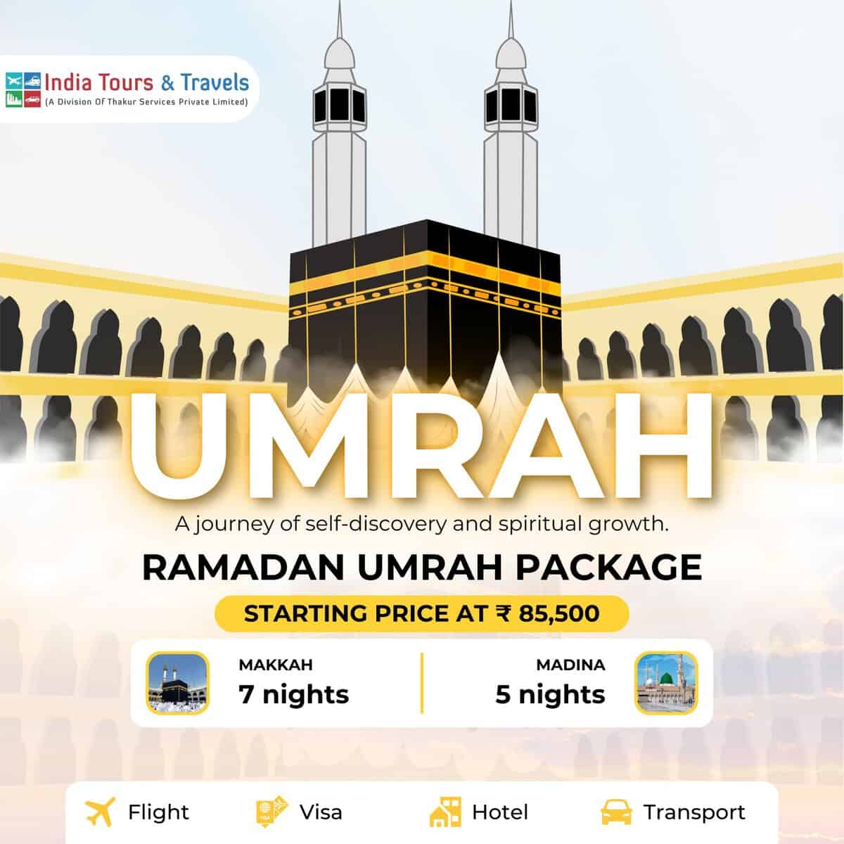 Umrah pilgrimage package offered by India Tours & Travels featuring affordable packages to Makkah and Madina, ideal for spiritual growth and self-discovery, including flights, visas, hotel stays, and transportation.
